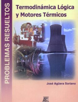 Termodinámica Lógica y Motores Térmicos