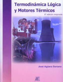 Termodinámica Lógica y Motores Térmicos