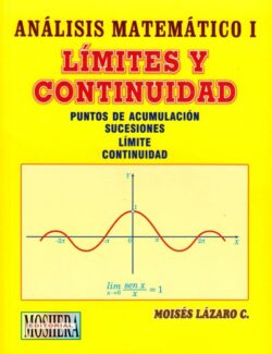 Análisis Matemático I. Límites y Continuidad