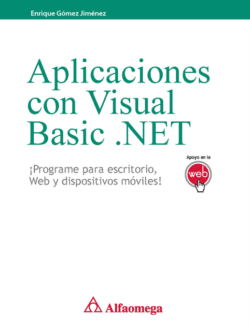 Aplicaciones Con Visual Basic .NET - Enrique Gómez Jiménez – 1ra Edición