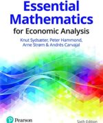 essential mathematics for economic analysis knut sydsaeter 6th edition