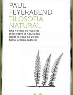 Filosofía Natural – Paul Feyerabend – 1ra Edición