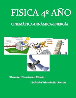 Física 4to Año: Cinemática; Dinámica y Energía