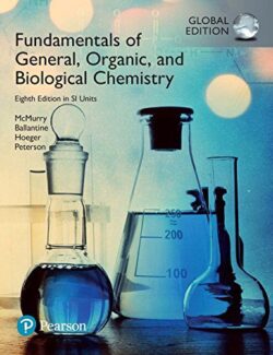 Fundamentals of General, Organic and Biological Chemistry in SI Units – John McMurry – 8th Edition