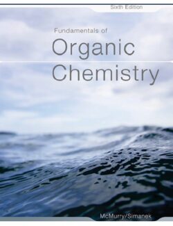 Fundamentals of Organic Chemistry – John McMurry, Eric Simanek – 6th Edition