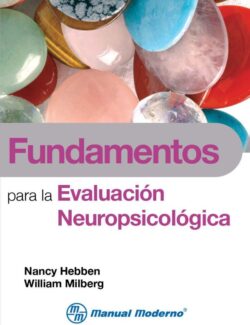 Fundamentos para la Evaluación Neuropsicológica
