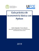 Guía Práctica de Econometría Básica con Python – Fabián Alejandro Triana Alarcón – 1ra Edición