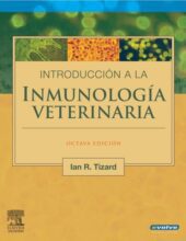 Introducción a la Inmunología Veterinaria – Ian R. Tizard – 8va Edición