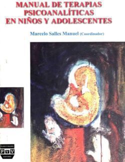Manual de Terapias Psicoanalíticas en Niños y Adolescentes