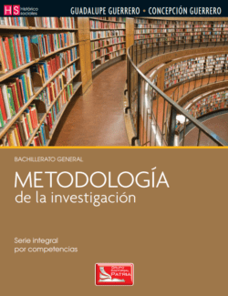 Metodología de la Investigación. Serie Integral por Competencias