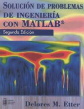Solución de Problemas de Ingeniería con MATLAB – Delores E. Meter – 2da Edición