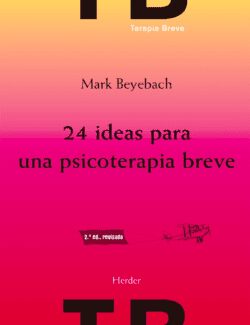 24 Ideas para una Psicoterapia Breve