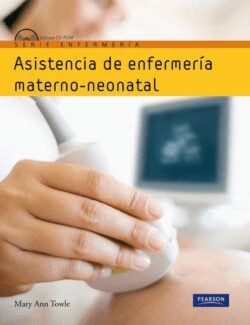 asistencia de enfermeria materno neonatal mary ann towle 1ra edicion