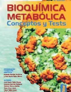 Bioquímica Metabólica: Conceptos y Tests – José María Teijón, Armando Garrido – 2da Edición