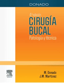 Cirugía Bucal: Patología y Técnica