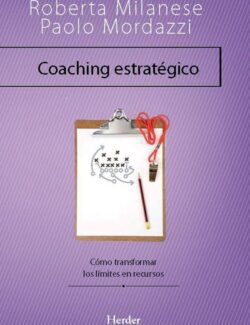 Coaching Estratégico: Cómo Transformar los Límites en Recursos