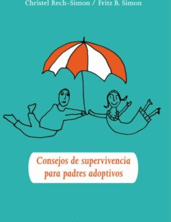 Consejos de Supervivencia para Padres Adoptivos