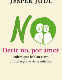 Decir No. Por Amor
