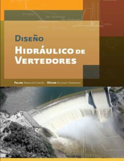 Diseño Hidráulico de Vertedores