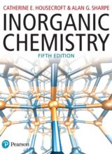 Inorganic Chemistry – Catherine E. Housecroft, Alan G. Sharpe – 5th Edition