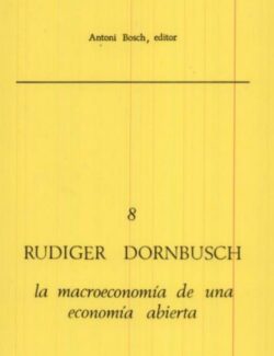 La Macroeconomía de una Economía Abierta