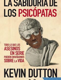 La Sabiduría de los Psicópatas