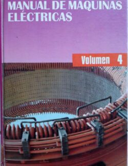 Manual de Máquinas Eléctricas Tomo 4
