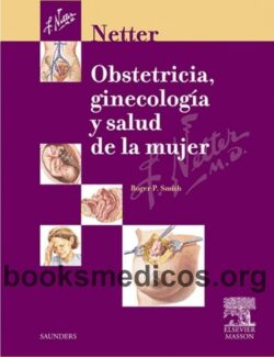 NETTER: Obstetricia. Ginecología y Salud de la Mujer