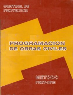 Programación PERT/CPM y Control de Proyectos
