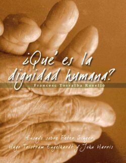 ¿Qué es la Dignidad Humana?