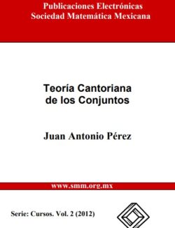 Teoría Cantoriana de los Conjuntos Vol. 2