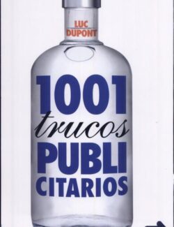1001 Trucos Publicitarios – Luc Dupont