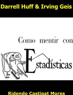 Cómo Mentir con Estadísticas