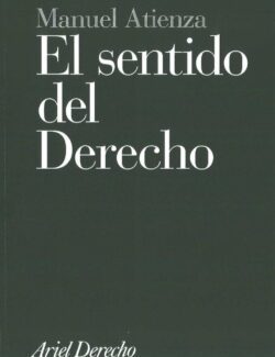 El Sentido del Derecho
