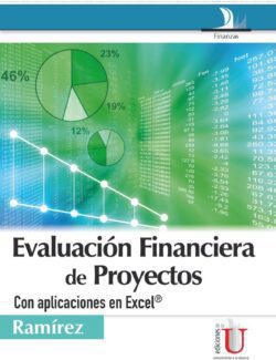 Evaluación Financiera de Proyectos con Aplicación en Excel