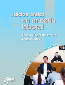 Juicios Orales en Materia Laboral