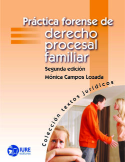 Práctica Forense de Derecho Procesal Familiar