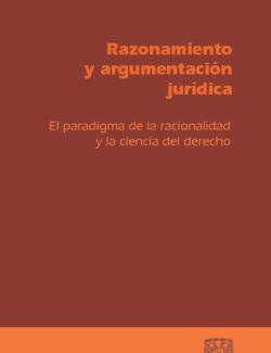 Razonamiento y Argumentación Jurídica
