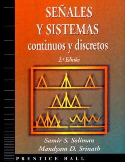 Señales y Sistemas Continuos y Discretos