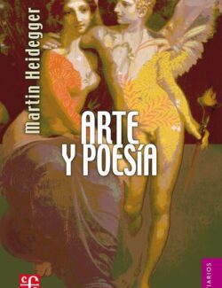Arte y Poesía – Martín Heidegger – 1ra Edición