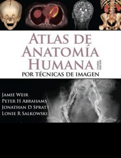 Atlas de Anatomía Humana: Por Técnicas de Imagen