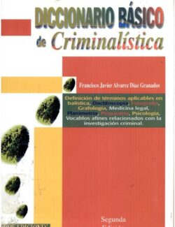 Diccionario Básico de Criminalística