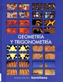 Geometría y Trigonometría – Ángel Baeza Peña, Paulina Barriga Fehrman, Claudia Correa Deisler, Rafael Miranda Molina – 1ra Edición