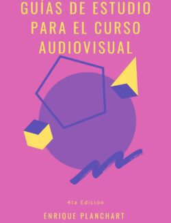 Guías de Estudio para el Curso Audiovisual: Geometría MA1511