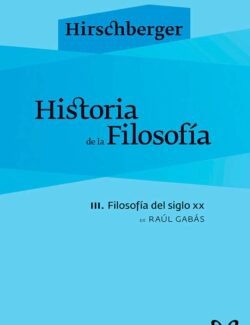 Historia de la Filosofía III: Filosofía del Siglo XX