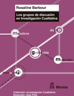 Los Grupos de Discusión en Investigación Cualitativa