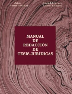 Manual de Redacción de Tesis Jurídicas