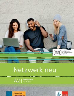 Netzwerk Neu A2 – Stefanie Dengler, Paul Rusch, Helen Schmitz, Tanja Sieber – 1st Edition