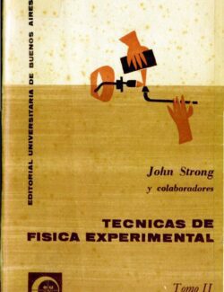 Técnicas de Física Experimental Tomo II
