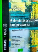 Administración Empresaria – Alejandro Pablo Cardozo – 1ra Edición